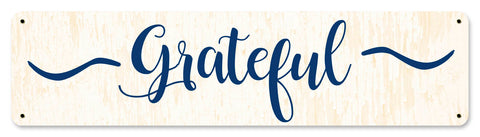 Grateful Vintage Sign Metal Sign