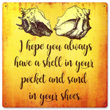 Shell In Your Pocket Vintage Sign Metal Sign