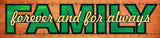 Family Forever Vintage Sign Metal Sign