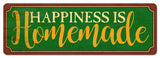Happiness Is Homemade Vintage Sign Metal Sign