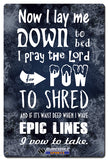 No I Lay Me Down Vintage Sign Metal Sign