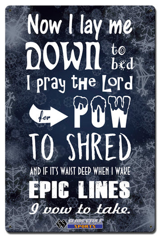 No I Lay Me Down Vintage Sign Metal Sign