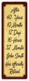 After Years Retirement Vintage Sign - Personalized Metal Sign
