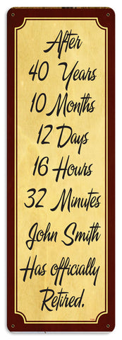 After Years Retirement Vintage Sign   Personalized Metal Sign