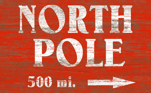 North Pole Vintage Sign Metal Sign