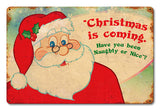 Santa Naughty Or Nice Vintage Sign Metal Sign