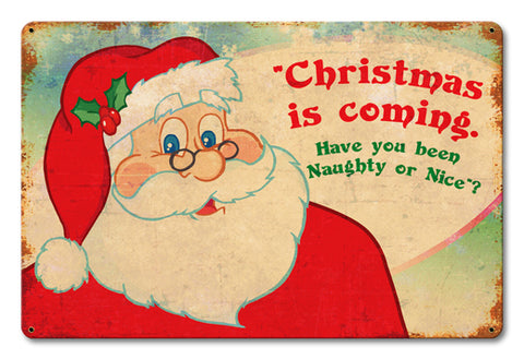 Santa Naughty Or Nice Vintage Sign Metal Sign