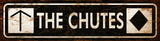 The Chutes Ski Run Vintage Sign Metal Sign