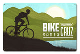 Bike Around Santa Cruz Vintage Sign Metal Sign