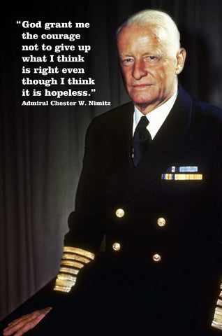 God Grant The Courage - Nimitz Quote Vintage Sign Metal Sign