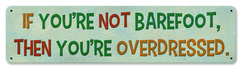 Barefoot Vintage Sign Metal Sign
