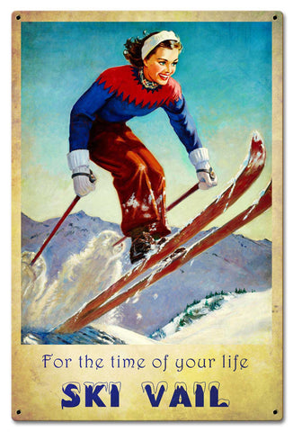 Ski Vail Time Of Life Vintage Sign Metal Sign