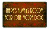 One More Dog Vintage Sign Metal Sign