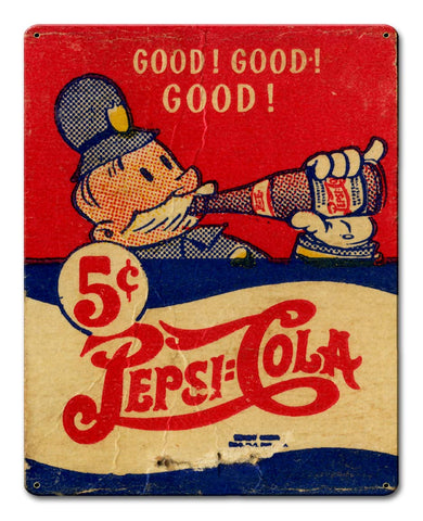 Pepsi Cola Good Vintage Sign Metal Sign