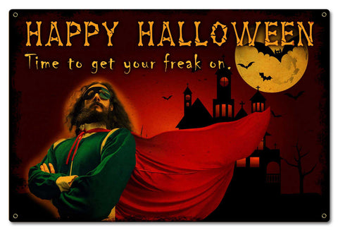 Halloween Get Your Freak On Vintage Sign Metal Sign