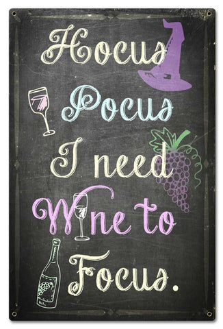Hocus Pocus I Need Wine Vintage Sign Metal Sign