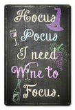 Hocus Pocus I Need Wine Vintage Sign Metal Sign