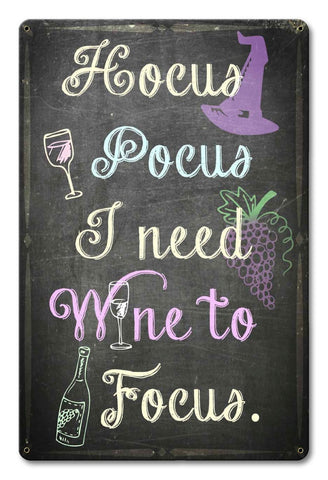 Hocus Pocus I Need Wine Vintage Sign Metal Sign
