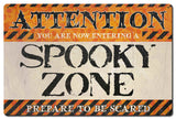 Spooky Zone Vintage Sign Metal Sign