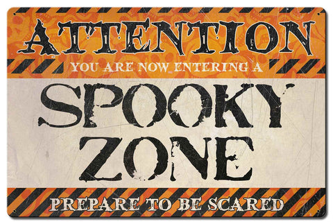 Spooky Zone Vintage Sign Metal Sign