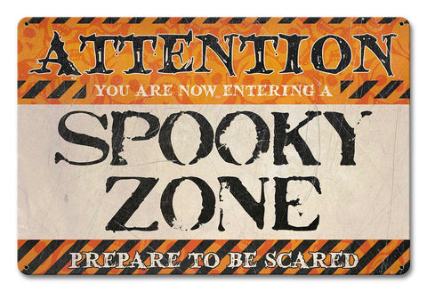 Spooky Zone Small Vintage Sign Metal Sign