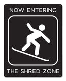 Shred Zone Snowboard Vintage Sign Metal Sign