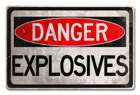 Danger Explosives Vintage Sign Metal Sign