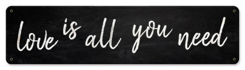 Love Is All You Need Vintage Sign Metal Sign