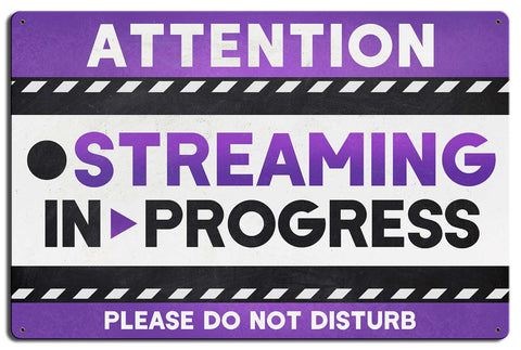 STREAMING IN PROGRESS PURPLE Vintage Sign Metal Sign