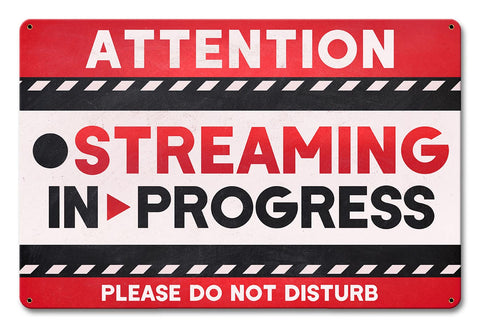 STREAMING IN PROGRESS RED Vintage Sign Metal Sign