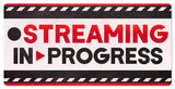 PTSB259 - STREAMING IN PROGRESS RED Vintage Sign Metal Sign