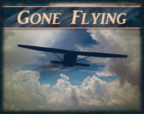 Gone Flying Vintage Sign Metal Sign