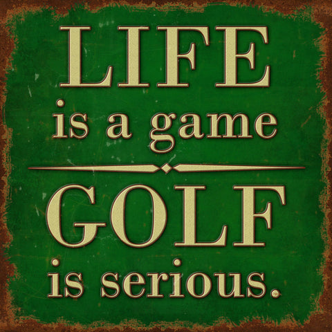 Golf Is Serious Vintage Sign Metal Sign