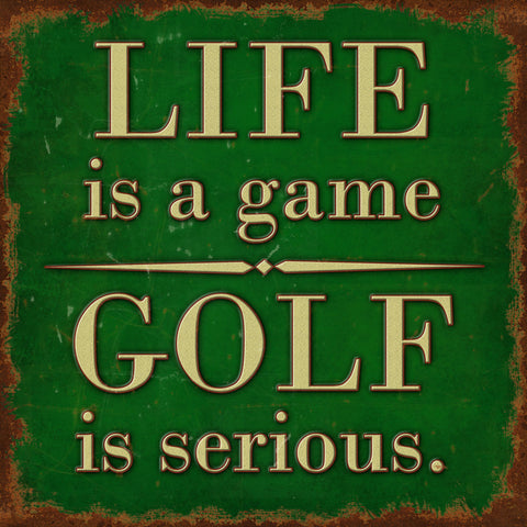 Golf Is Serious Vintage Sign Metal Sign