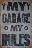 My Garage My Rules Vintage Sign Metal Sign