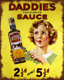 Daddies Favorite Sauce Metal Sign