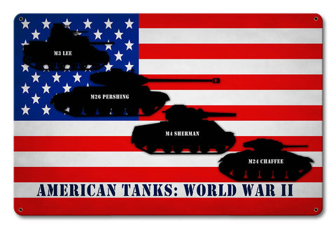 America Tanks WW2 Metal Sign