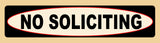 No Soliciting Metal Sign