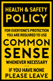 Common Sense Policy Clean Metal Sign