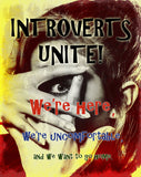 Introverts Unite Metal Sign