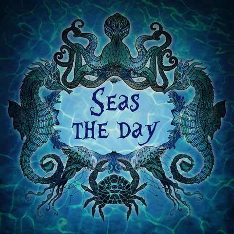 Seas The Day Metal Sign