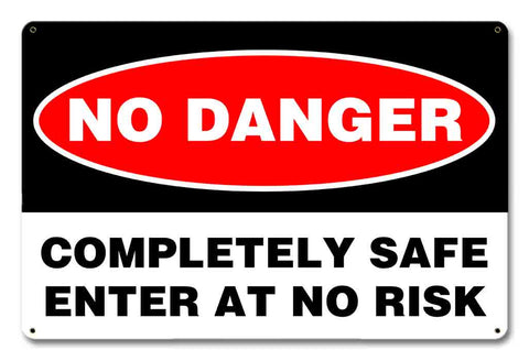 No Danger Clean Metal Sign