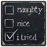 Naughty-Nice-I-Tried-Metal-Sign
