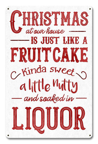Christmas Fruitcake Metal Sign