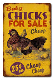Chicks Cheep Metal Sign