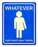 Whatever Bathroom Metal Sign