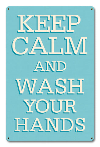 Keep Calm Wash Hands Metal Sign