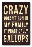 Crazy Gallops Family Metal Sign