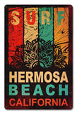 Surf Hermosa Beach Metal Sign