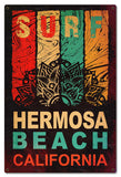 Surf Hermosa Beach Metal Sign